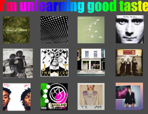 good taste doesn't matter